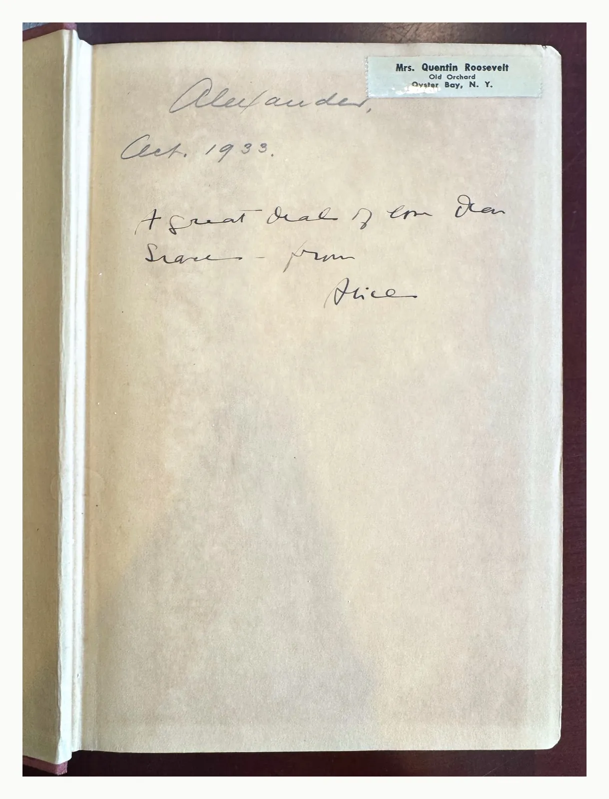 Front free endpaper with Alice Roosevelt Longworth's ink inscription and an Old Orchard address label