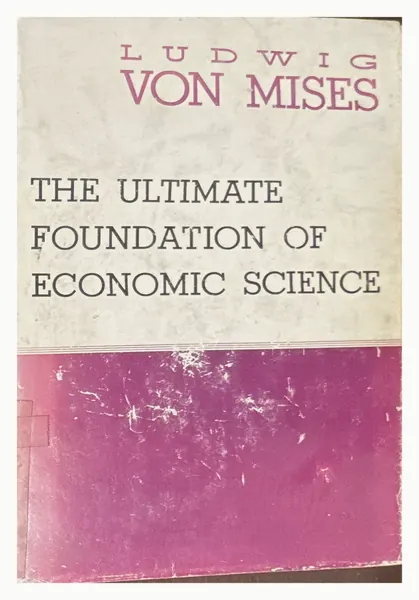 White and pink dust jacket of The Ultimate Foundation of Economic Science