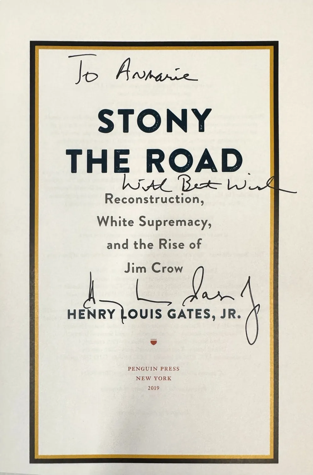 Stony the Road, photo 3 of this copy